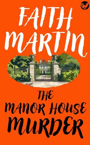 [Monica Noble 03] • The Manor House Murder